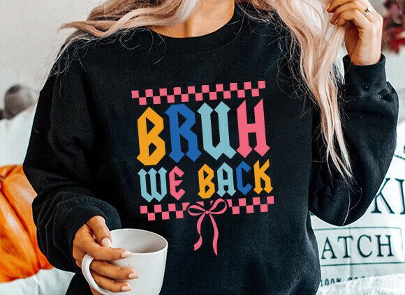 Bruh We Back PNG, Coquette Back to School: A Digital Design for Creative Projects