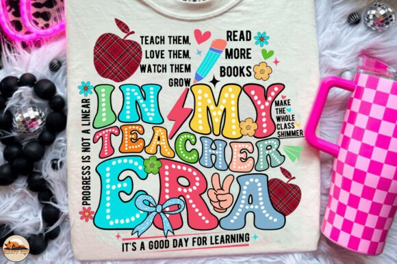 In My Teacher Era Back to School Shirt